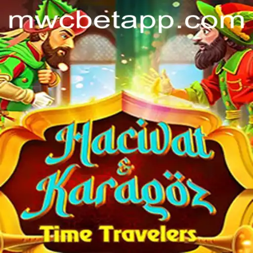 Exploring the Fascinating World of HacivatandKaragoz and Mwcbet
