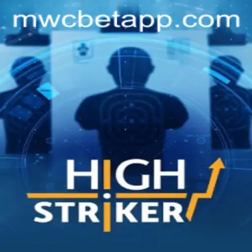 HighStriker: Exploring the Thrilling World of Modern Gaming with mwcbet